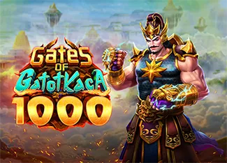 Gates of Gatotkaca 1000